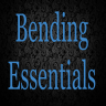 «Bending Essentials»
